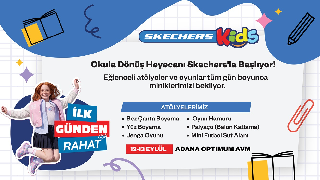 Okula Dönüş Heyecanı Skechers ile Başlıyor!