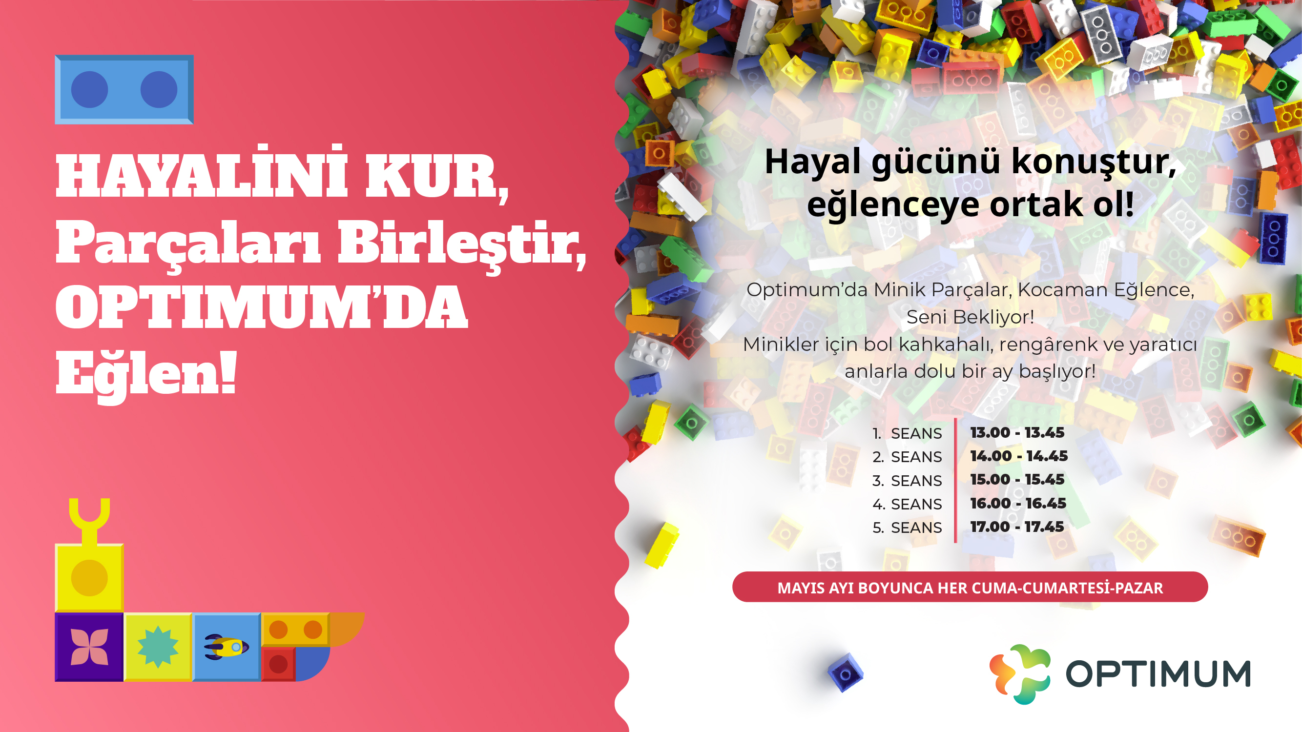 HAYALİNİ KUR. Parçaları birleştir, Optimum'da Eğlen!