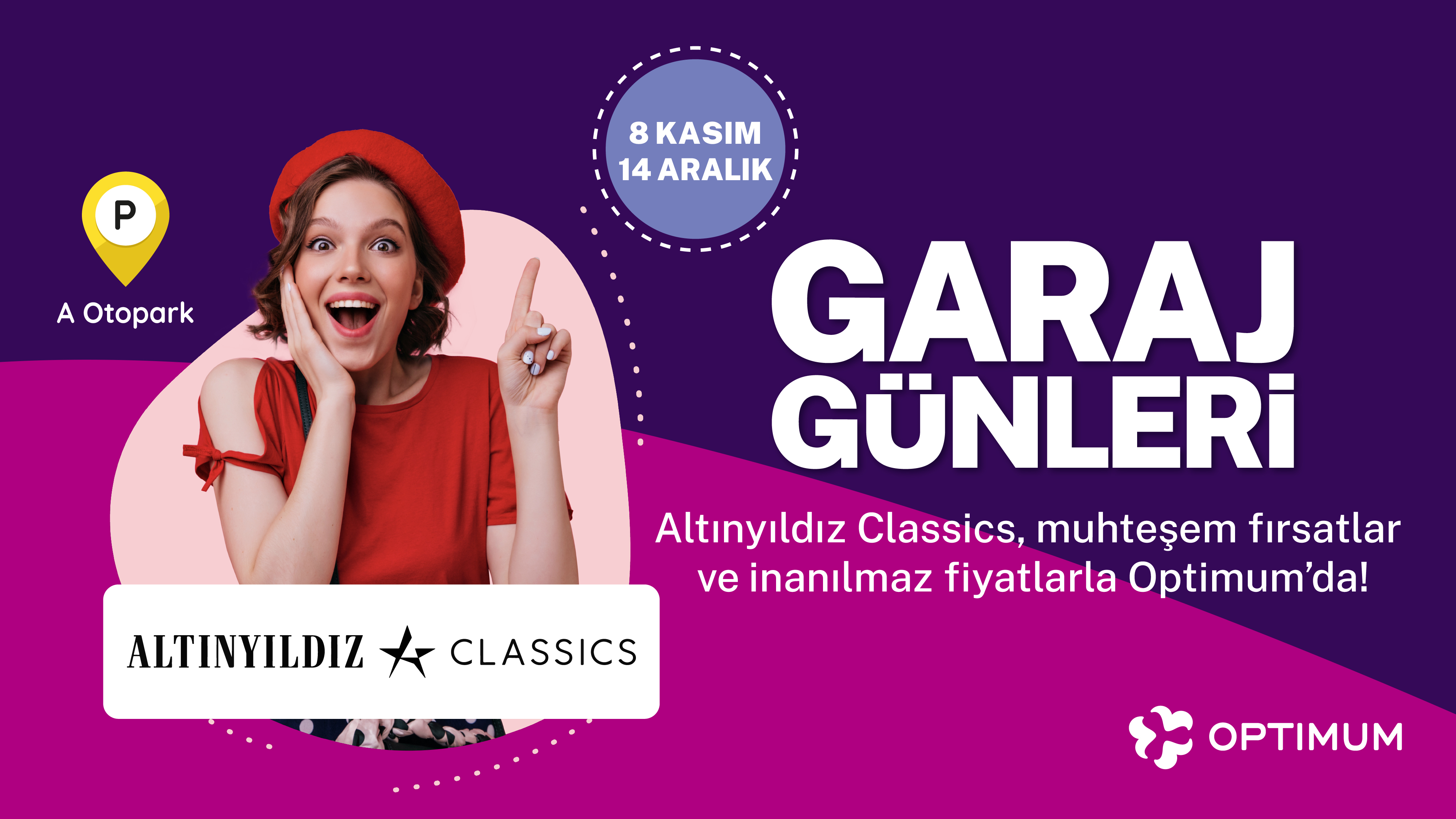 Optimum Garaj Günleri