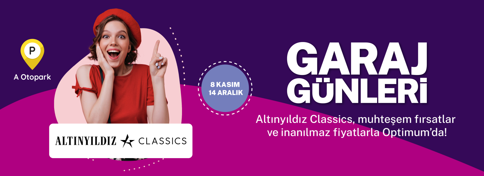 Optimum Garaj Günleri, 